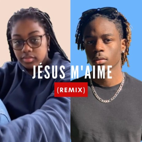 Jésus M'aime (Remix) | Boomplay Music