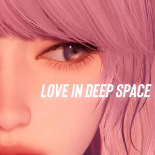 Love in Deep Space