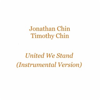 United We Stand (with Timothy Chin) (Instrumental)