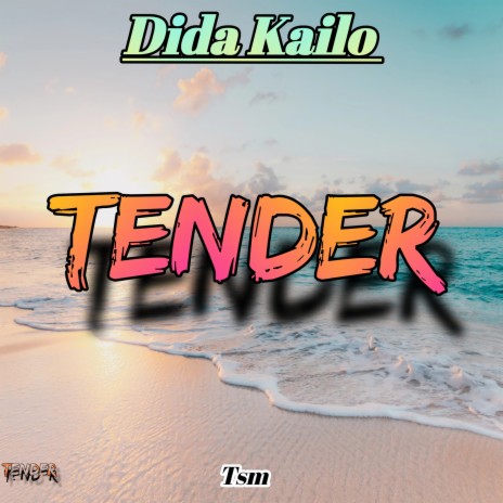 Tender | Boomplay Music