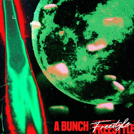 a bunch freestyle | Boomplay Music
