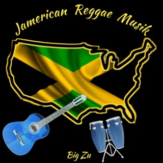Jamerican Reggae Musik