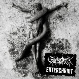 Sacrofuck / Enterchrist