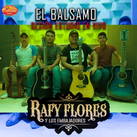 El Balsamo (Sesión Estudio en Vivo) | Boomplay Music