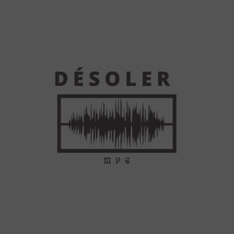 Désoler | Boomplay Music