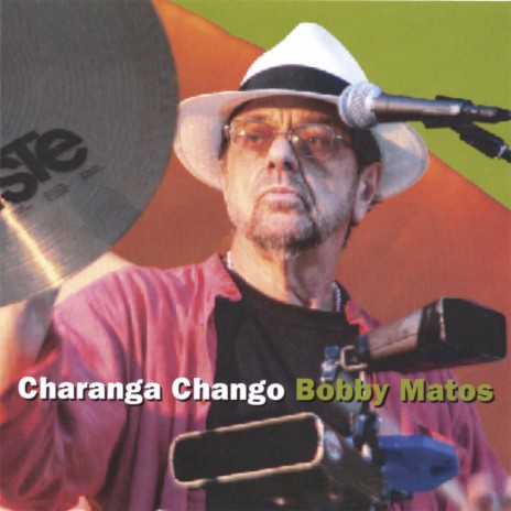 Chango's Charanga | Boomplay Music