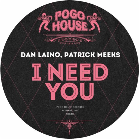 I Need You ft. Patrick Meeks