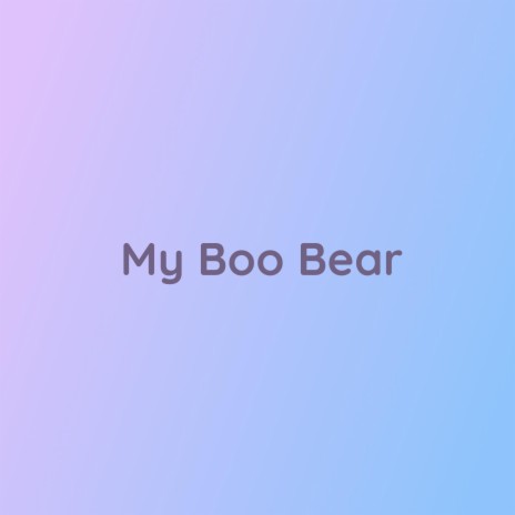 My Boo Bear