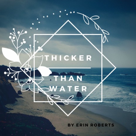 Thicker Than Water | Boomplay Music