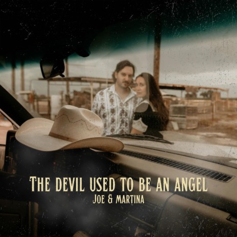 The Devil Used To Be An Angel | Boomplay Music
