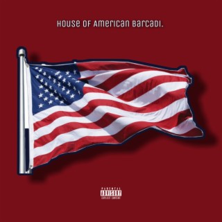House Of American Barcadi