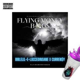 Flying Money Bag$ (Slowed)