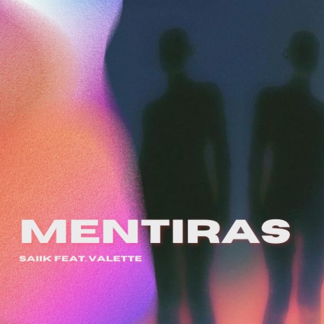 MENTIRAS ft. thevallette | Boomplay Music