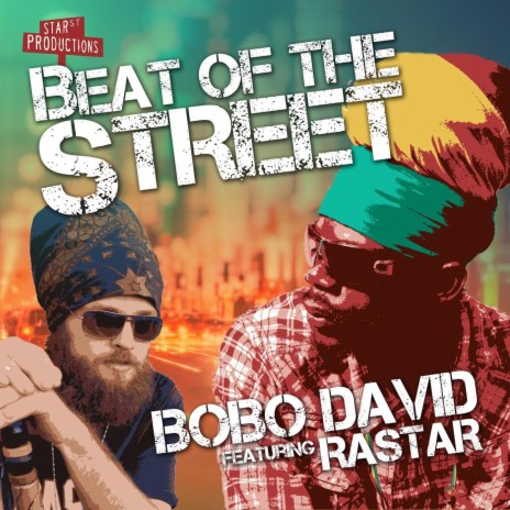 Beat of the Street (feat. Rastar) | Boomplay Music