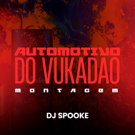 Automotivo do Vukadão - Montagem | Boomplay Music