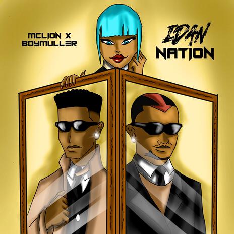 Idan nation ft. Boy muller | Boomplay Music