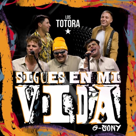 Sigues En Mi Vida ft. G Sony | Boomplay Music