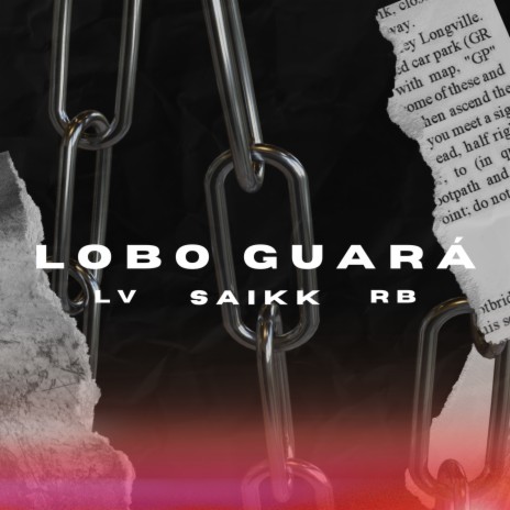 LOBO GUARÁ ft. rbaianor | Boomplay Music