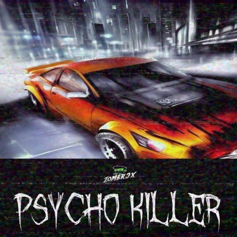 Psycho Killer (Phonk House) | Boomplay Music