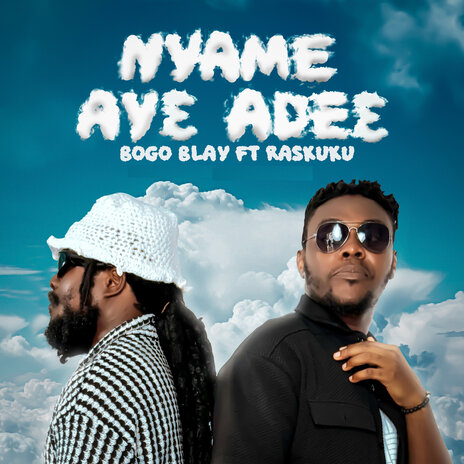 Nyame Ayɛ Adeɛ ft. Ras Kuuku | Boomplay Music