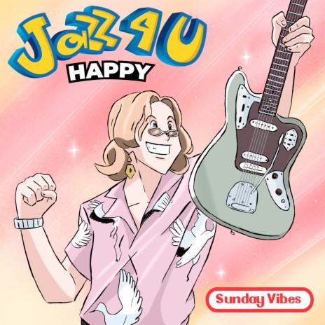 Jazz 4 U Happy (Happy Version)