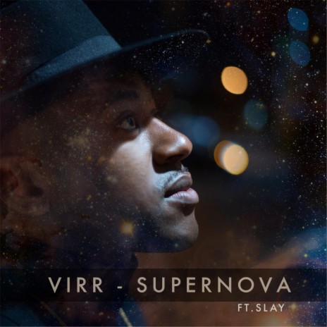 Supernova (feat. Slay) | Boomplay Music