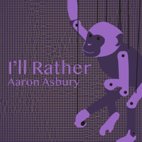 I'll Rather | Boomplay Music