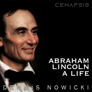 Abraham Lincoln (A Life) lyrics | Boomplay Music