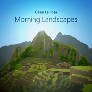 Morning Landscapes