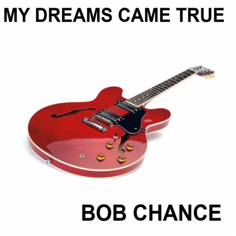 My Dreams Came True | Boomplay Music