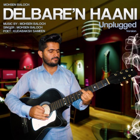 Delbare'n Haani (Unplugged) | Boomplay Music