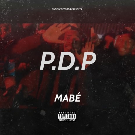 P.D.P | Boomplay Music