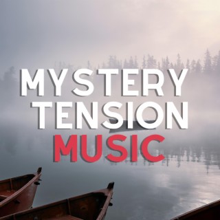 Mystery Tension Music