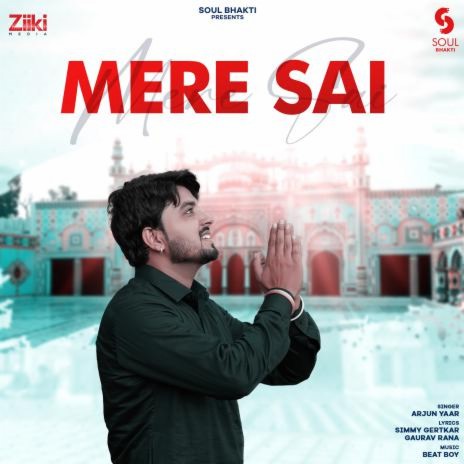 Mere Sai | Boomplay Music