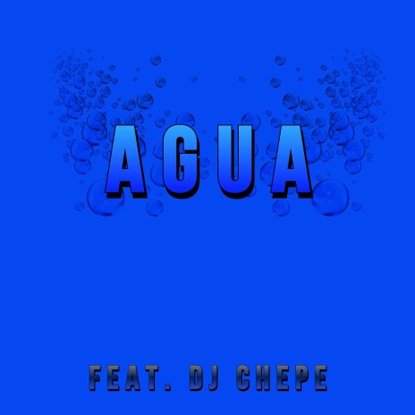 Agua ft. Dj Chepe | Boomplay Music