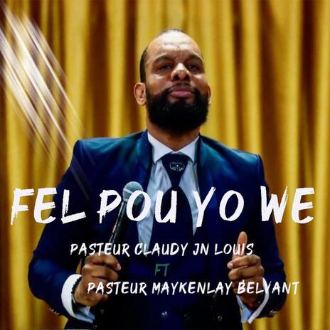 Fel pou yo we | Boomplay Music