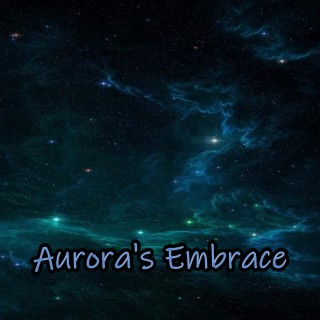 Aurora's Embrace