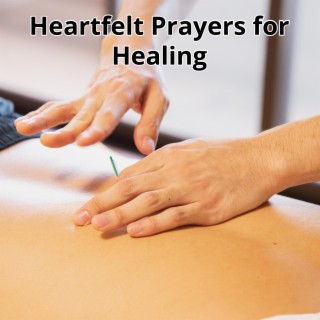 Heartfelt Prayers for Healing