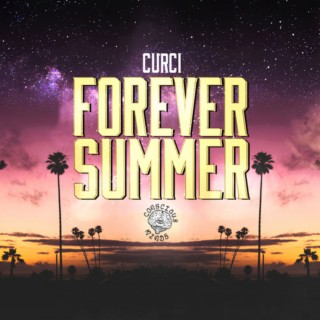 Forever Summer (Remastered)