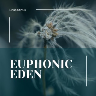 Euphonic Eden