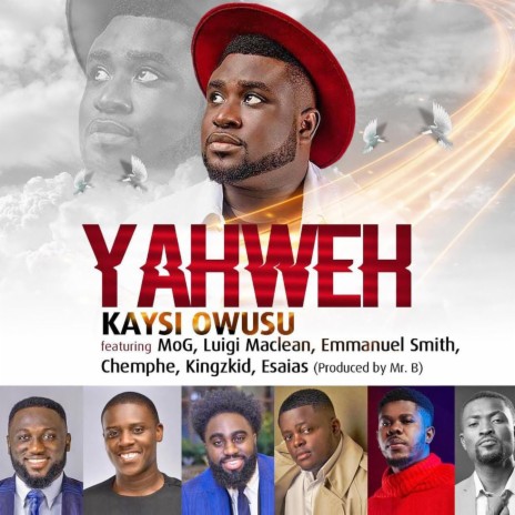 Yahweh ft. MOG, Luigi Maclean, Emmanuel Smith, Chemphe & Kingzkid | Boomplay Music