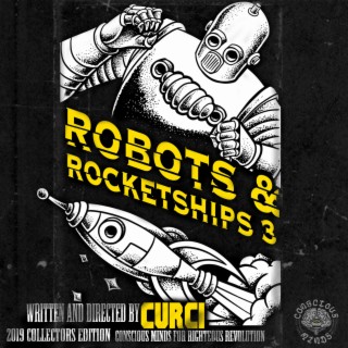Robots & Rocketships, Vol. 3