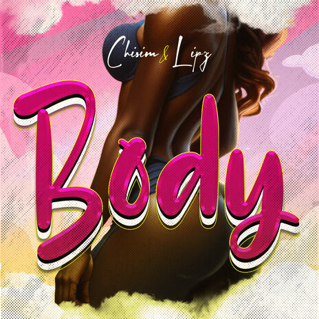 Body ft. Lipz