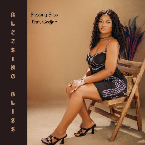 Blessing Bliss | Boomplay Music