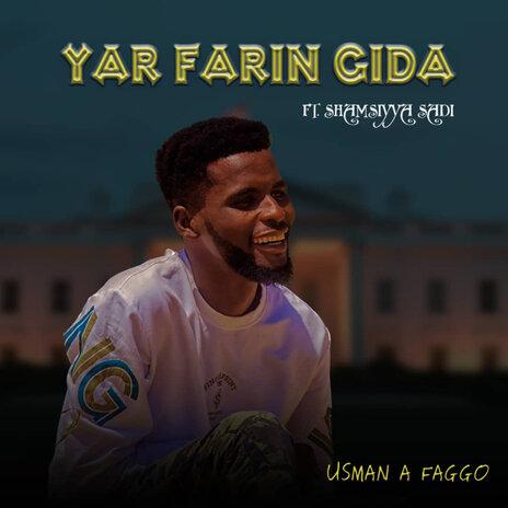 Yar Farin Gida ft. Shamsiyya Sadi | Boomplay Music