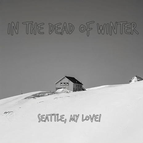 In The Dead Of Winter | Boomplay Music