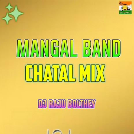 Mangal Band Chatal Mix | Boomplay Music