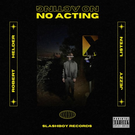 NO ACTING | Boomplay Music