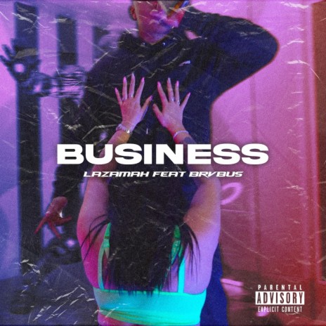 Business ft. Brvbus | Boomplay Music