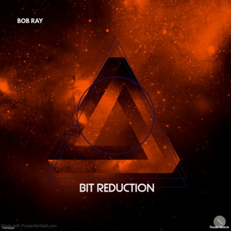 Bit Reduction (Original Mix)